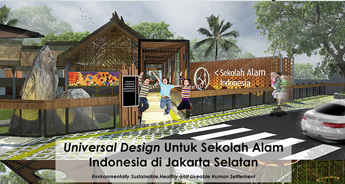 Universal Design Untuk Sekolah Alam Indonesia di Jakarta Selatan