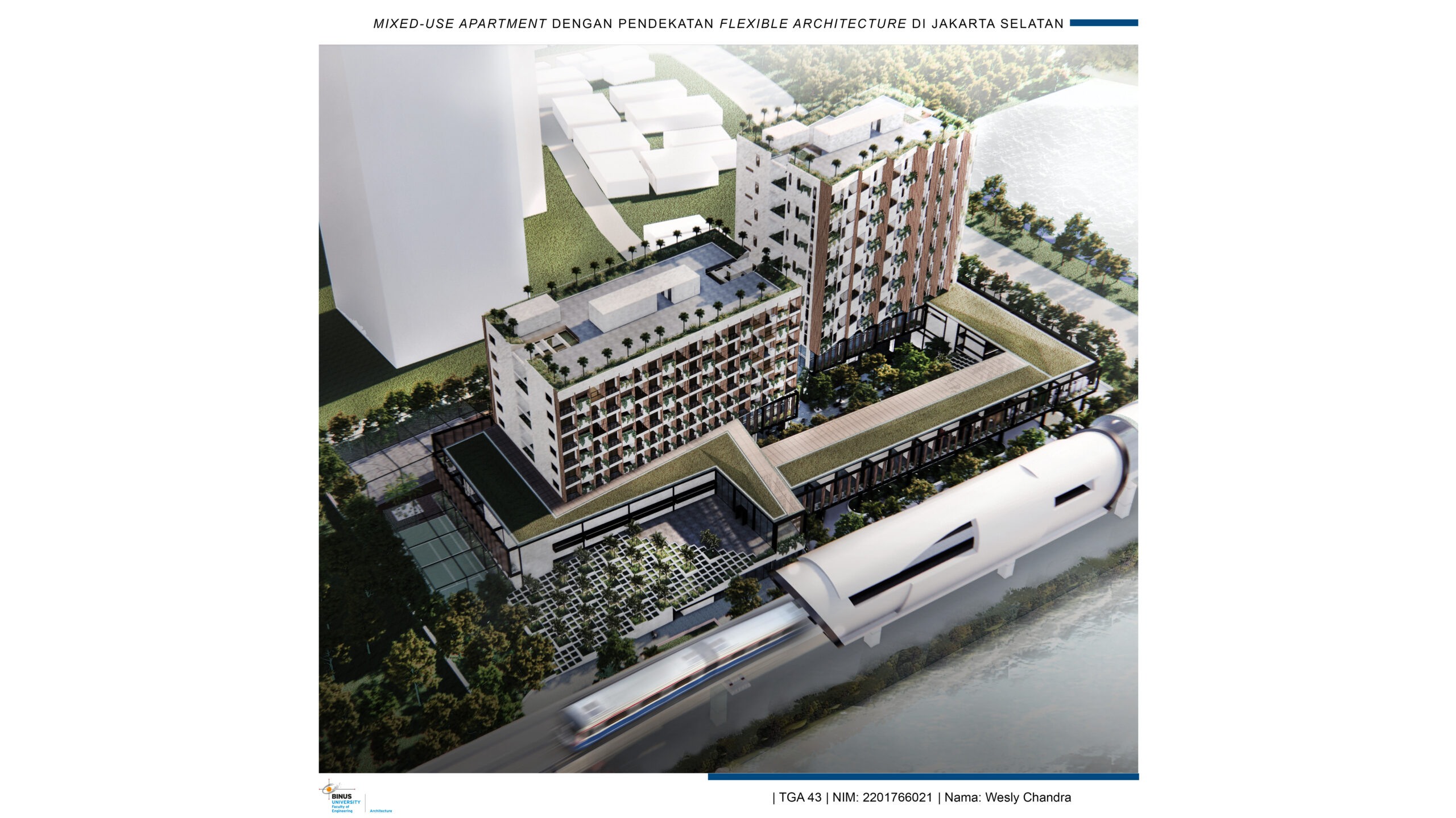 Mixed Use Apartment Dengan Pendekatan Flexible Architecture di Setiabudi, Jakarta Selatan