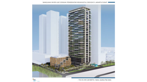 Bangunan Mixed-Use dengan Pendekatan Meaningful Design di Jakarta Pusat