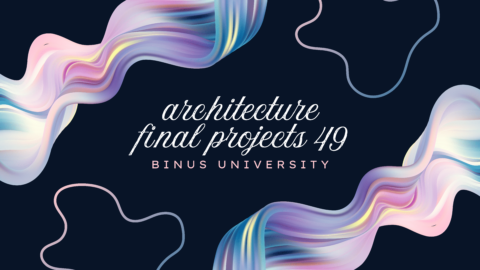Architecture Final Projects 49