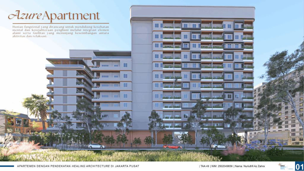 Apartemen dengan Pendekatan Healing Architecture di Jakarta Pusat