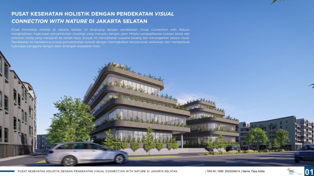 Pusat Kesehatan Holistik dengan Pendekatan Visual Connection with Nature di Jakarta Selatan