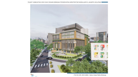 Pusat Komunitas Seni dan Desain dengan Pendekatan Arsitektur Modular di Jakarta Selatan