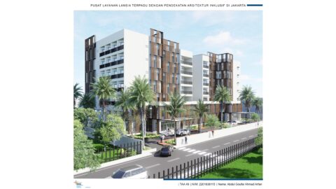 Pusat Layanan Lansia Terpadu Dengan Pendekatan Arsitektur Inklusif Di Jakarta