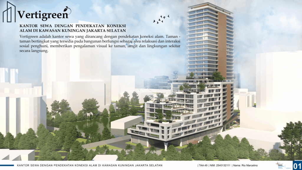 Kantor Sewa Dengan Pendekatan Koneksi Alam Di Kawasan Kuningan Jakarta Selatan